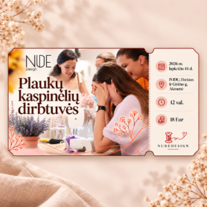 Plaukų kaspinėlių dirbtuvės | lapkričio 14 d. | Akmenė